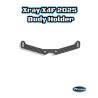 Xray X4F 2025 Body Holder